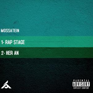 Rap Stage & Her An (Explicit)