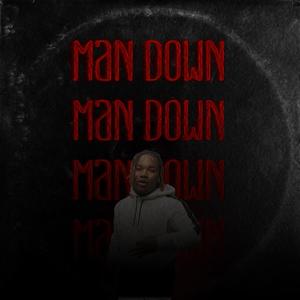 Man Down (feat. RellOnDaBeat) [Explicit]