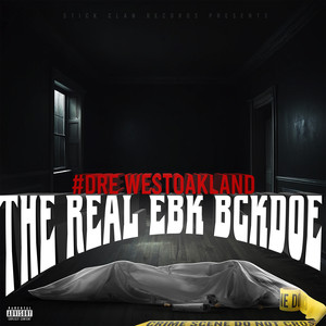 The Real Ebk Bckdoe (Explicit)