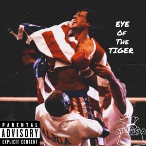 Eye of the tiger (Explicit)