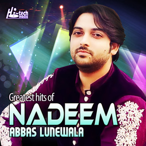 Greatest Hits of Nadeem Abbas Lunewala