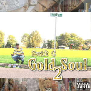 Gold Soul 2 (Explicit)