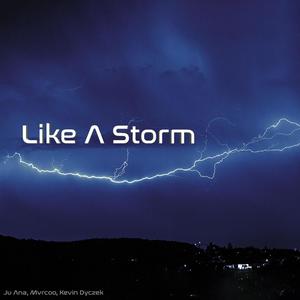 Like a Storm