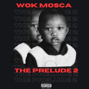 The Prelude 2 (Explicit)