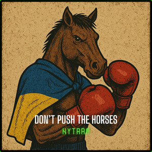 Don't Push the Horses