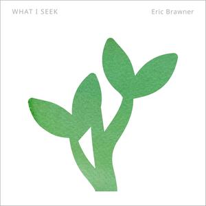 What I Seek (feat. Kenneth D. Stewart)