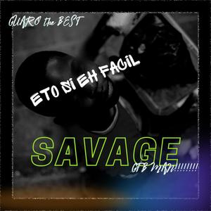 SAVAGE (Explicit)