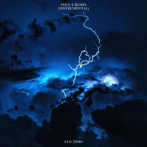 Teen X (Remix, Instrumental, Slowed & Reverb)