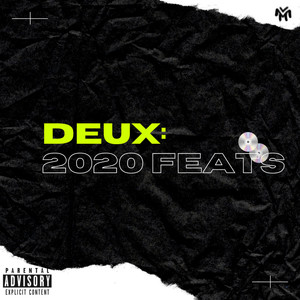 DEUX: 2020 Feats