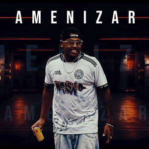 Amenizar (Explicit)