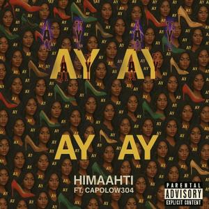 Ay Ay (feat. Capolow)