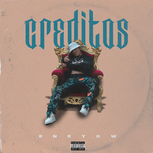 Creditos (Explicit)