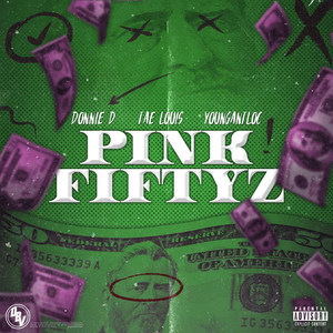 Pink Fiftyz (Explicit)