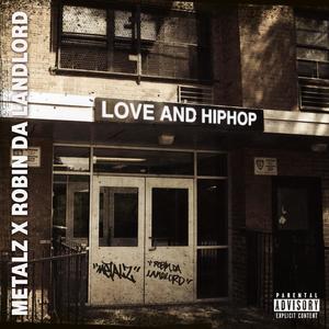 Love and HipHop (feat. Starrlight, Big Huey, DJ SD & Daniel Clason) [Explicit]