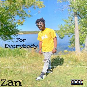 For Everybody (Explicit)