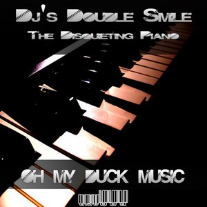 The Disquieting Piano (Original Mix)