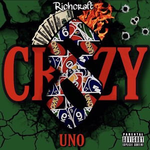 Crazy8uno (Explicit)