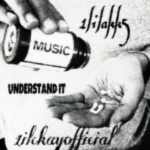 understand it (feat. 1ilckayofficial) [Explicit]