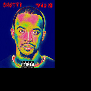 Shotti (Explicit)