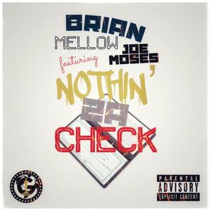 Nothin' 2 A Check (Explicit)