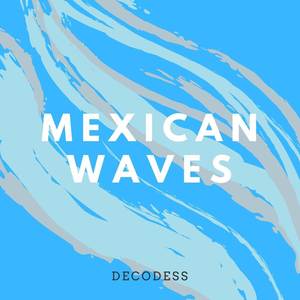 Mexican Waves