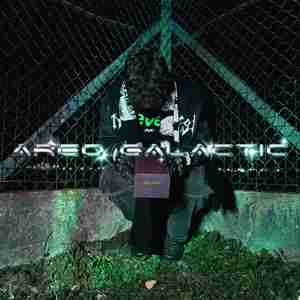 AREO GALACTIC (Explicit)