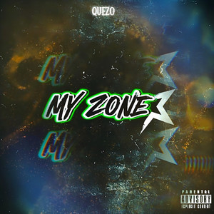 My Zone (Explicit)