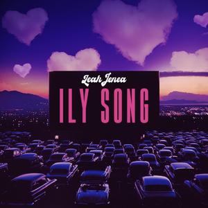 ILY Song (Explicit)