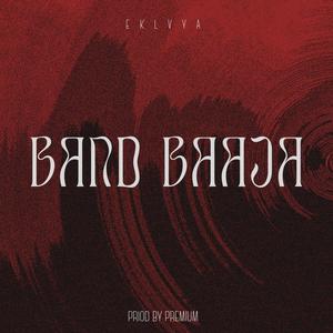 Band Baaja (Explicit)