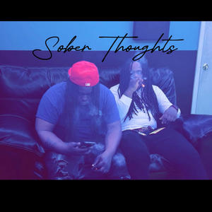 Sober Thoughts (Explicit)