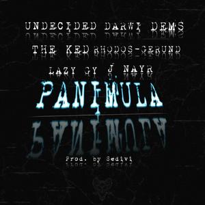 Panimula (feat. UNDECIDED, Darwi, Dems, THE KED, Rhodos Gerund, Lazy GY & J Nayr) (Explicit)