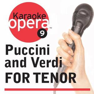 Opera Highlights - PUCCINI, G. / VERDI, G. (Karaoke Opera Series: Puccini and Verdi for Tenor)