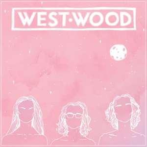 Westwood - EP