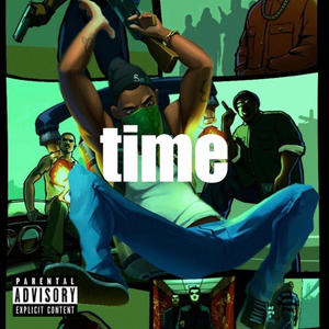 Time (feat. Midnight & IdabullMA) [Explicit]