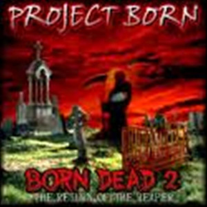 Born Dead 2 (Explicit)