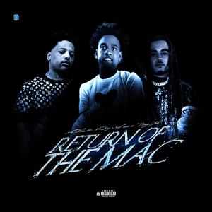 Return Of The Mac (feat. Big Sad 1900 & Pimp Tobi) (Explicit)