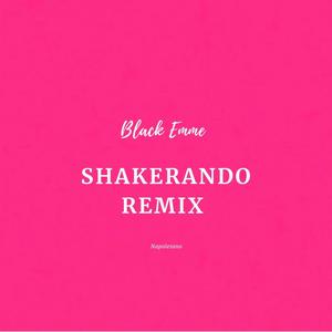 Shakerando (Remix Napoletano)
