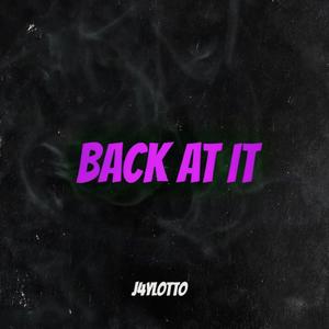 Back at it (Explicit)