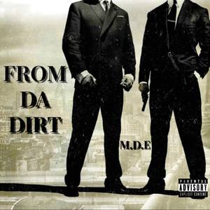 From Da Dirt (Explicit)