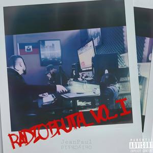 Radio Brutal Vol. I (Explicit)