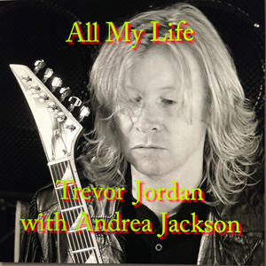 All My Life (feat. Andrea Jackson)