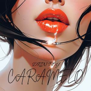 CARAMELO (Explicit)