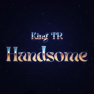 Handsome (Explicit)