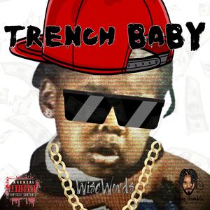 Trench Baby (feat. Damerunitup) (Prelude) (Explicit)