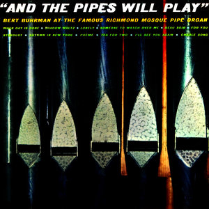 And The Pipes Will Play