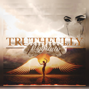 Truthfully (Explicit)