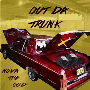 Out Da Trunk (Explicit)