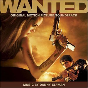 Wanted (Original Motion Picture Soundtrack) (通缉令 电影原声带)