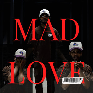 Mad Love (Explicit)