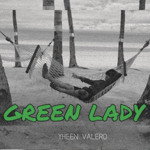 Green Lady (Explicit)